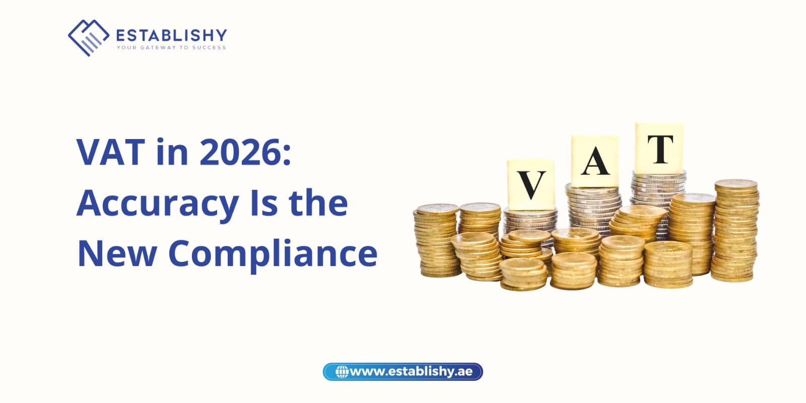 VAT in 2026 Is Not About Deadlines, It Is About Accuracy